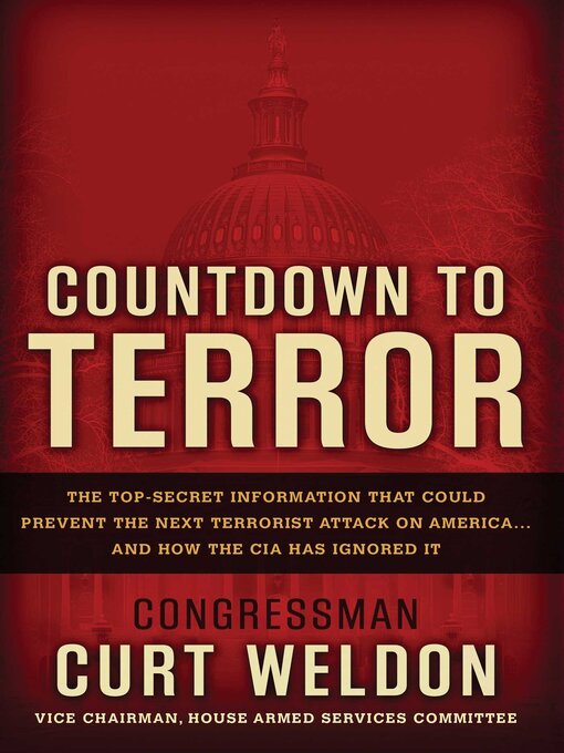 Title details for Countdown to Terror by Curt Weldon - Wait list